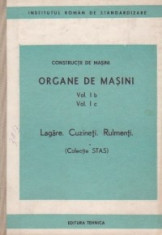 Constructii de masini - Organe de masini (vol. I b, I c) - Lagare. Cuzineti. Rulmenti (Colectie STAS) foto