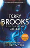 The Darkling Child | Terry Brooks, Little, Brown Book Group