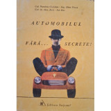 Dumitru Ciobotea - Automobilul fara... secrete! (Editia: 1997)