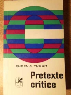 PRETEXTE CRITICE-EUGENIA TUDOR-232058 foto