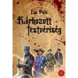 K&aacute;rhozott Testv&eacute;ris&eacute;g - Ian Pole