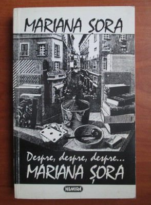 Mariana Sora - Despre, despre, despre... foto