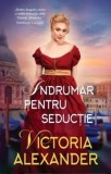 Cumpara ieftin Indrumar pentru seductie/Victoria Alexander