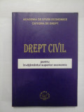 DREPT CIVIL - PENTRU INVATAMANTUL SUPERIOR - PROF. UNIV. DR. BRANDUSA STEFANESCU/ CONF. UNIV. DR. RALUCA DIMITRIU