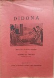 DIDONA, Dumitru Al. Craciun, 1939, Libraria si Tipografia Poporul, Carte Veche, Romana, 24 Pagini