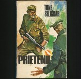 Cumpara ieftin PRIETENII - TONE SELISKAR