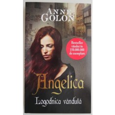 Angelica. Logodnica vanduta &ndash; Anne Golon