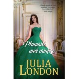 Planurile unei printese - Julia London