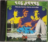 Los Reyes &lrm;&ndash; F&ecirc;te Des Saintes-Maries-De-La-Mer NM / NM cd muzica latino, rumba _ Tudor, Elvetia, 1986