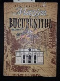 MUZICA IN BUCURESTIUL DE IERI SI DE AZI