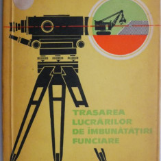 Trasarea lucrarilor de imbunatatiri funciare – Marian Radulescu