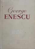 George Enescu. Viata in Imagini - Andrei Tudor (1961) - Carte Arta Muzicala, Editura Muzicala, Coperta Cartonata