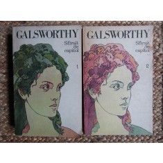 SFARSIT DE CAPITOL - Galsworthy (2 vol. )