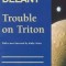 Trouble on Triton