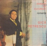 Gica Petrescu &ndash; La margine de Bucuresti. Romante