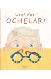 Ura! Port ochelari - Helena Harastova, Ana Kobern