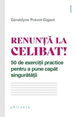 Renunta la celibat! - Philobia