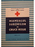 Elena Adascalitei (coord.) - Manualul surorilor de cruce rosie, editia a II-a (Editia: 1976)