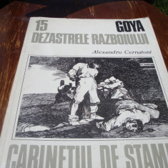 Goya - Dezastrele razboiului -Cabinetul de stampe nr 15 ( 1984 )