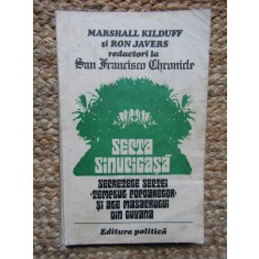Secta sinucigasa - Marshall Kilduff - Ron Javers