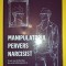 Genevieve Schmit - Manipulatorul pervers narcisist