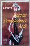 Noptile Domnisoarei Mili - I. Peltz, 1998, HASEFER, Roman, Beletristica, Paperback, 276 pagini