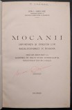 rara ca. 1935 MOCANII. Importanta si Evolutia Lor Social Economica in ROM&Acirc;NIA &ndash; Ion I Ghelase Teza de Doctorat 129 pag.Istorie Geografie Economie