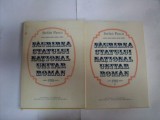 Faurirea Statului National Unitar Roman 1918 Vol.1-2 - Stefan Pascu ,551769