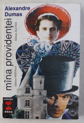 MANA PROVIDENTEI de ALEXANDRE DUMAS , 1993 foto