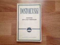 F. M. Dostoievski - Amintiri din casa mortilor foto