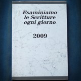 Cumpara ieftin ESAMINIAMO LE SCRITTURE OGNI GIORNO 2009