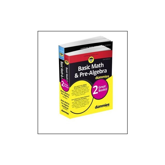 Basic Math &amp; Pre-Algebra Workbook for Dummies with Basic Math &amp; Pre-Algebra for Dummies Bundle