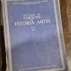 Studii si Cercetari de Istoria Artei - Nr. 3-4 Anul 1954