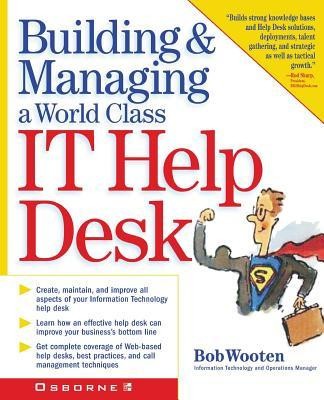Building &amp;amp; Managing a World Class It Help Desk foto