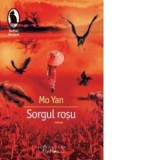 Sorgul rosu - Mo Yan