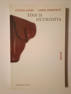 Stejărel Olaru; Georg Herbstritt - Stasi și Securitatea foto