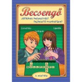 Becsengő - J&aacute;t&eacute;kos helyes&iacute;r&aacute;st fejlesztő munkaf&uuml;zet 3. oszt&aacute;ly