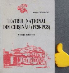 Teatrul national din Chisinau schita istorica 1920-1935 Leonid Cemortan foto