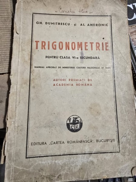 TRIGONOMETRIE PLENTRU CLASA A VI A SECUNDARA -GH. DUMITRESCU / AL . ANDRONIC