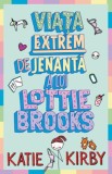 Viata extrem de jenanta a lui Lottie Brooks - Katie Kirby, Alice Books