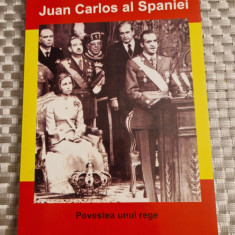 Juan Carlos al Spaniei povestea unui rege Charles Powell