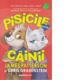 Pisicile adora cainii - James Patterson