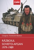 Razboiul Sovieto-Afgan 1979-1989 - Gregory Fremont-Barnes, Corint