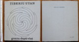 Cumpara ieftin Tiberiu Utan , Goana dupa vant , 1973 , editia 1 cu autograf catre Gh. Zarafu