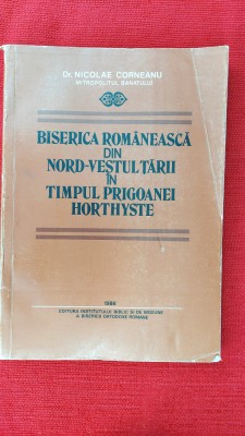 BISERICA ROMANEASCA DIN NORD-VESTUL TARII IN TIMPUL PRIGOANEI HORTHYSTE foto