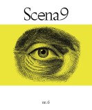 Revista Scena9 nr.6 - Paperback brosat - Vlad Odobescu - Fundația9