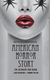 American Horror Story - The Ultimate Quiz Book: Over 600 Questions and Answers