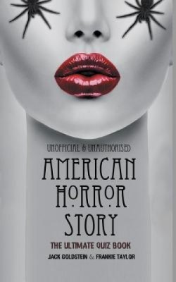 American Horror Story - The Ultimate Quiz Book: Over 600 Questions and Answers foto