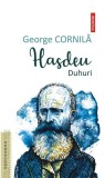 Cumpara ieftin Hasdeu - Paperback brosat - George Cornilă - Polirom