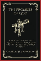 The Promises of God: A New Edition of the Classic Devotional Based on the English Standard Version foto